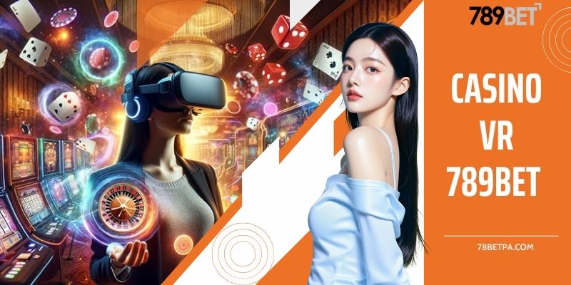 casino VR 789BET